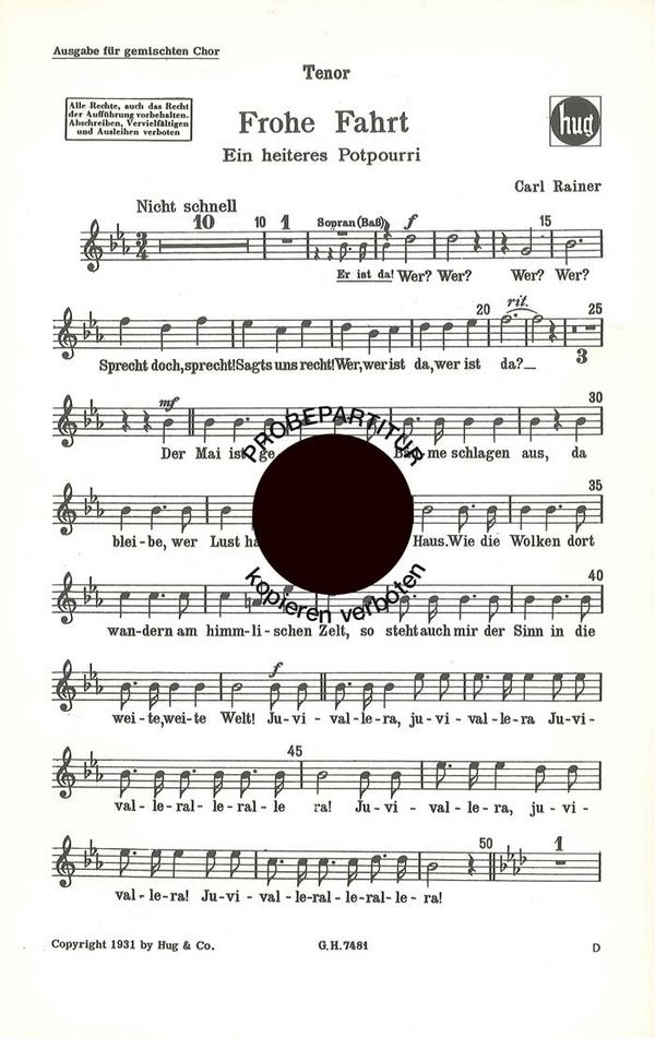 Rainer, Carl&nbsp;&nbsp;Frohe Fahrt&nbsp;&nbsp;gemischter Chor Tenor