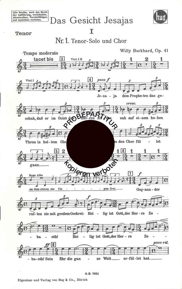 Burkhard, Willy&nbsp;&nbsp;Gesicht Jesajas op 41&nbsp;&nbsp;gemischter Chor und Orchester Tenor 1