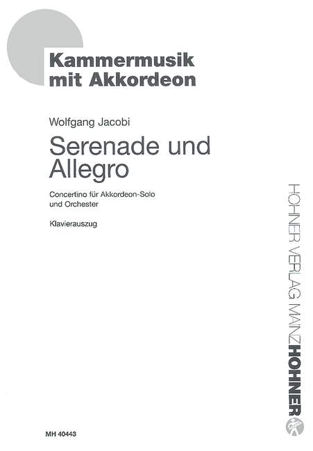 Serenade und Allegro  für Akkordeon-Solo und Orchester  Klavierauszug