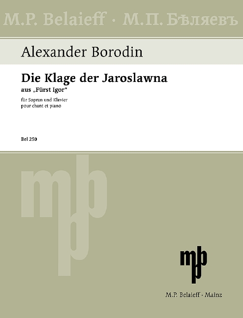 Die Klage der Jaroslawna  für Sopran und Klavier  Klavierauszug