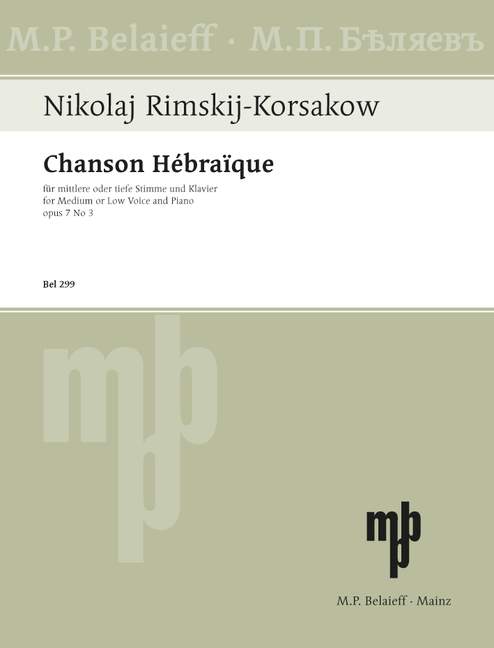 Chanson Hébraïque op.7,3  für Gesang (mittel/tief) und Klavier (kyr/frz)  
