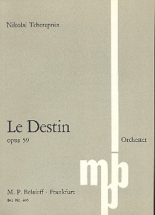 Le Destin op.59  für Orchester  Studienpartitur