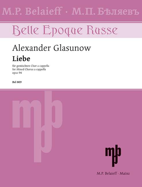 Liebe op.94&nbsp;&nbsp;für gem Chor a cappella&nbsp;&nbsp;Partitur (kyr/dt)