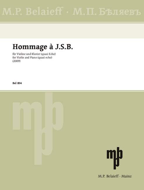 Hommage à J.S.B.  für Violine und Klavier  