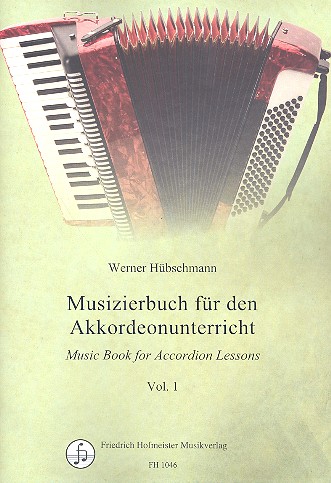 Musizierbuch für den Akkordeonunterricht&nbsp;&nbsp;Band 1&nbsp;&nbsp;