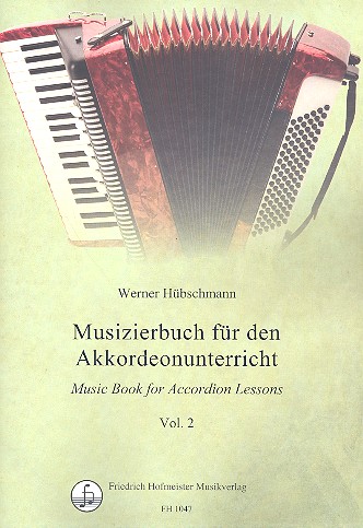 Musizierbuch für den Akkordeonunterricht&nbsp;&nbsp;Band 2&nbsp;&nbsp;