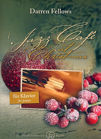 Jazz Café at Christmas:&nbsp;&nbsp;für Klavier&nbsp;&nbsp;
