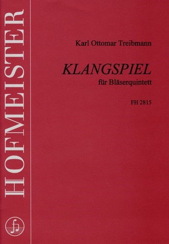 Klangspiel für Flöte, Oboe,  Klarinette, Horn und Fagott  
