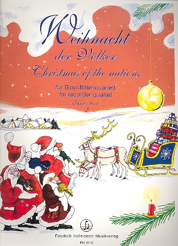 Weihnacht der Völker Band 2&nbsp;&nbsp;für 4 Blockflöten (SATB)&nbsp;&nbsp;Partitur und Stimmen