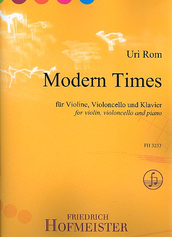 Modern Times &nbsp;&nbsp;für Violine, Violoncello und Klavier&nbsp;&nbsp;Stimmen