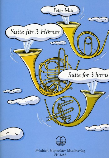 Suite für 3 Hörner&nbsp;&nbsp;Partitur und Stimmen&nbsp;&nbsp;