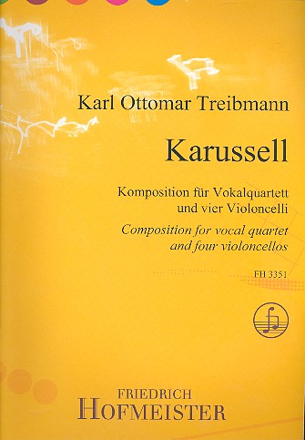 Karussell für 4 Stimmen (SATB) und  4 Violoncelli  Partitur und Instrumentalstimmen