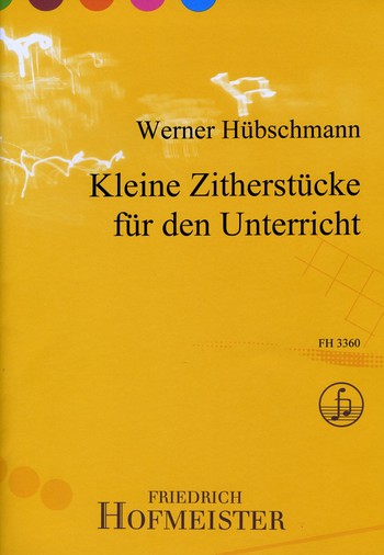 Kleine Zitherstücke für den Unterricht&nbsp;&nbsp;für Konzertzither&nbsp;&nbsp;