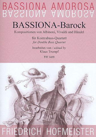 Bassiona-Barock   für 4 Kontrabässe  Partitur und Stimmen