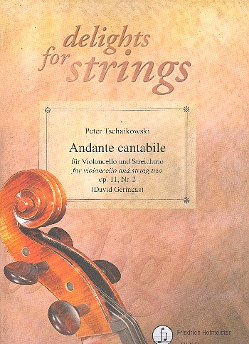 Andante cantabile op.11,2  für Violoncello solo, Violine, Viola und Violoncello  Partitur und Stimmen