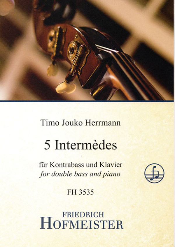 5 Intermèdes  für Kontrabass und Klavier  