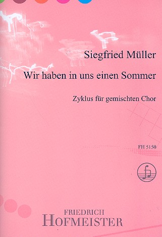 Wir haben uns in einem Sommer&nbsp;&nbsp;für gem Chor a cappella&nbsp;&nbsp;Partitur