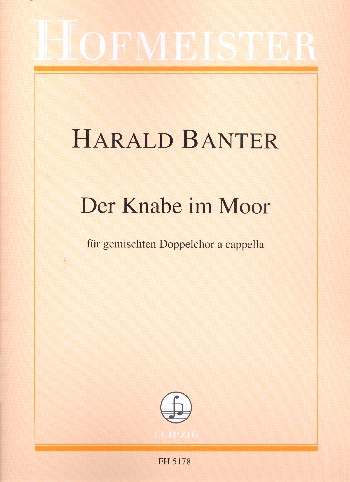 Der Knabe im Moor  für gem Doppelchor a cappella  Partitur