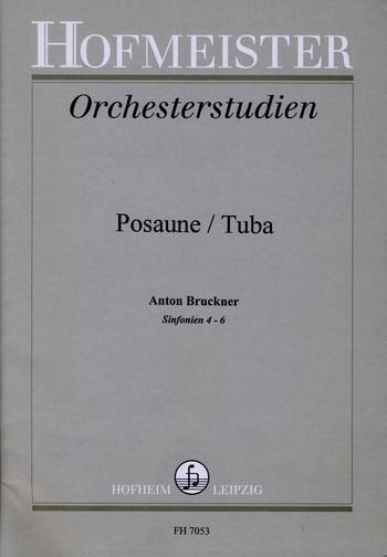 Orchesterstudien Posaune&nbsp;&nbsp;Sinfonien Nr.4-6&nbsp;&nbsp;