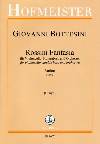 Rossini Fantasia für Violoncello,&nbsp;&nbsp;Kontrabass und Orchester&nbsp;&nbsp;Partitur