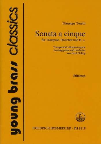Sonata à cinque für Trompete,&nbsp;&nbsp;Streicher und Bc&nbsp;&nbsp;Streicher-Stimmen (1-1-1--1-1-1)