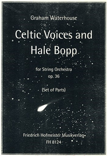 Celtic Voices and Hale Bopp op.36  für Streichorchester  Stimmensatz