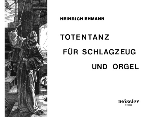 Totentanz  Schlagzeug (3 Spieler) und Orgel  Spielpartitur