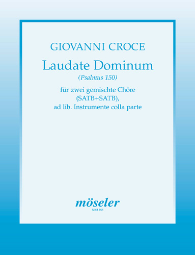 Laudate Dominum Psalm 150  für Doppelchor und Instrumente ad lib.  Partitur