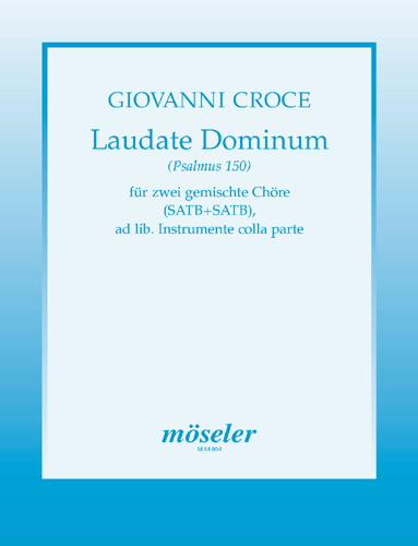 Laudate Dominum Psalm 150  für Doppelchor und Instrumente ad lib.  Partitur