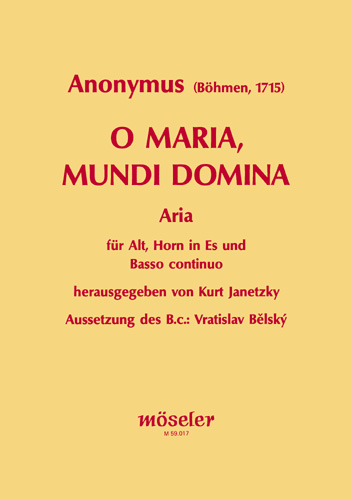 Anonymus 17. Jahrh. O Maria, mundi Domina  Alt, Horn und Basso continuo  