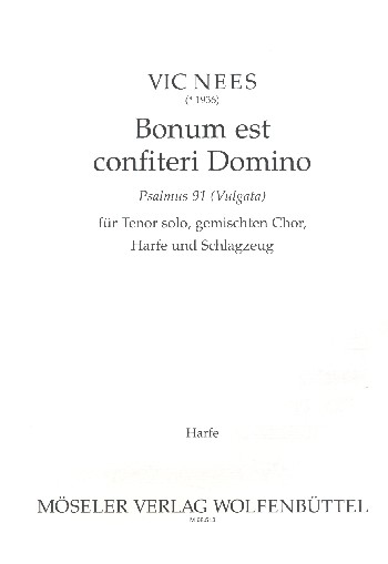 Bonum est confiteri Domino  für Tenor, gem Chor, Harfe und Schlagzeug  Harfe