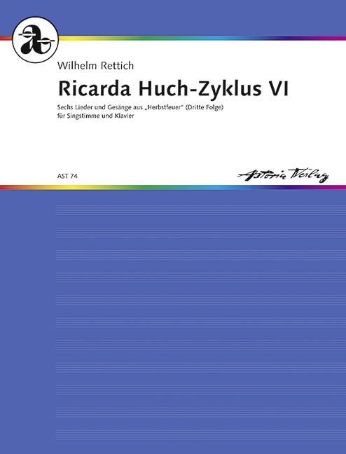 Ricarda Huch-Zyklus Nr.6 op.96  für Gesang und Klavier  Partitur