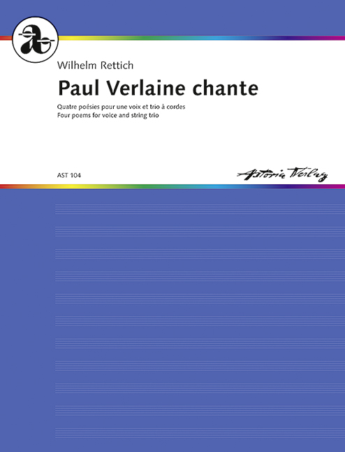Paul Verlaine chante op. 60 A - Quatre poésies  pour une voix et trio à cordes  