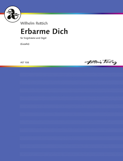 Erbarme Dich op. 11 Nr.13A  für eine Singstimme und Orgel  