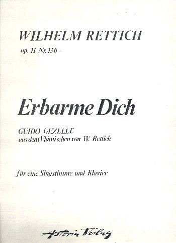 Erbarme Dich op 11,13a  für Gesang und Klavier  Partitur