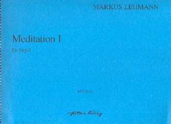 Meditation Nr.1 WV74  für Orgel  Orgel