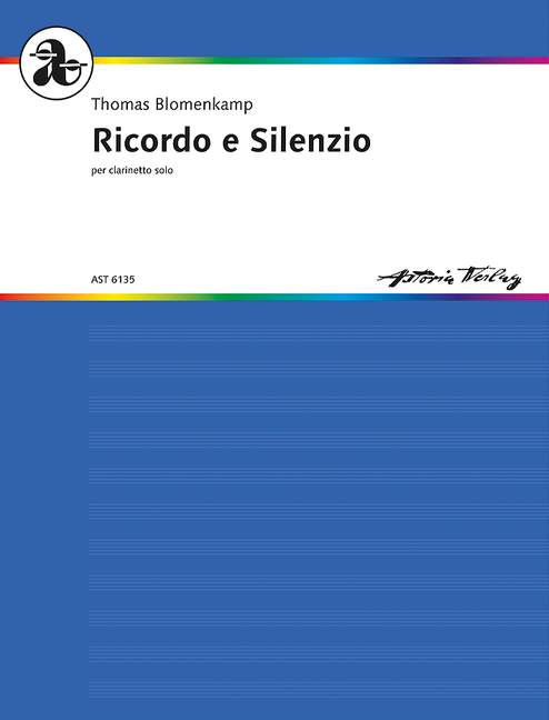 Ricordo e silencio  per clarinetto solo  