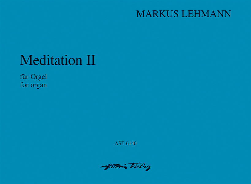 Meditation Nr.2 WV74  für Orgel  