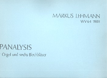 Epanalysis WV64  für Orgel und sechs Blechbläser  Partitur