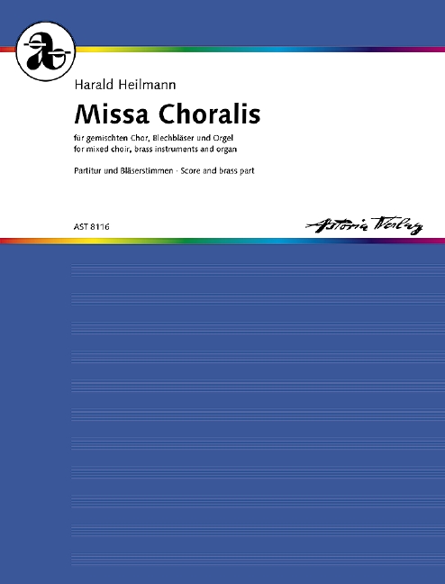 Missa choralis op. 137  für gemischten Chor, Blechbläser und Orgel  