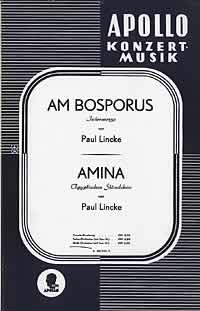 Am Bosporus / Amina  für Salonorchester  
