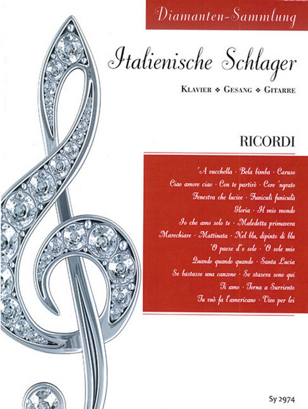 Diamanten-Sammlung - Italienische Schlager:  für Klavier (mit Texten und Akkorden)  