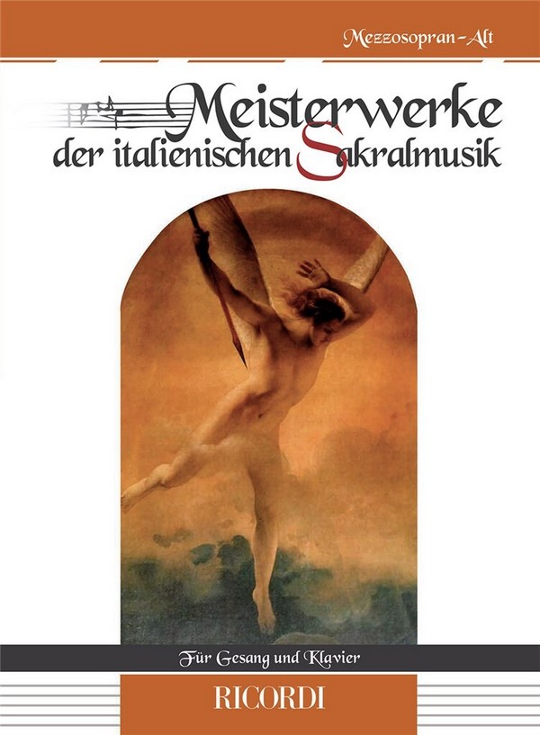 Meisterwerke der italienischen Sakralmusik&nbsp;&nbsp;Alto or Mezzo Soprano Voice and Piano&nbsp;&nbsp;Buch