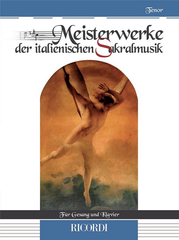 Meisterwerke der italienischen Sakralmusik&nbsp;&nbsp;Tenor Voice and Piano&nbsp;&nbsp;Buch