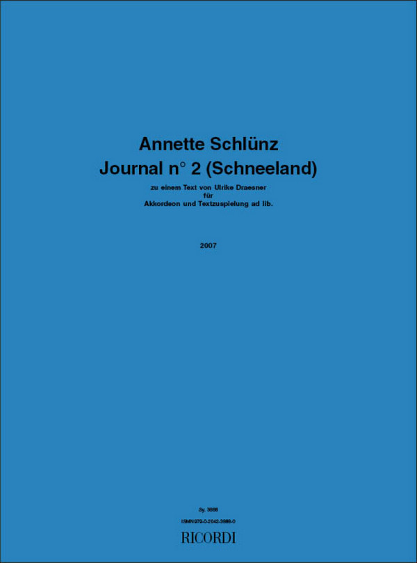 Journal n° 2 (Schneeland)  für Akkordeon und Textzuspielung ad lib  Partitur