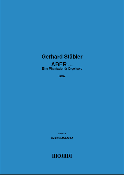 G. Staebler, Aber...&nbsp;&nbsp;Orgel&nbsp;&nbsp;Buch