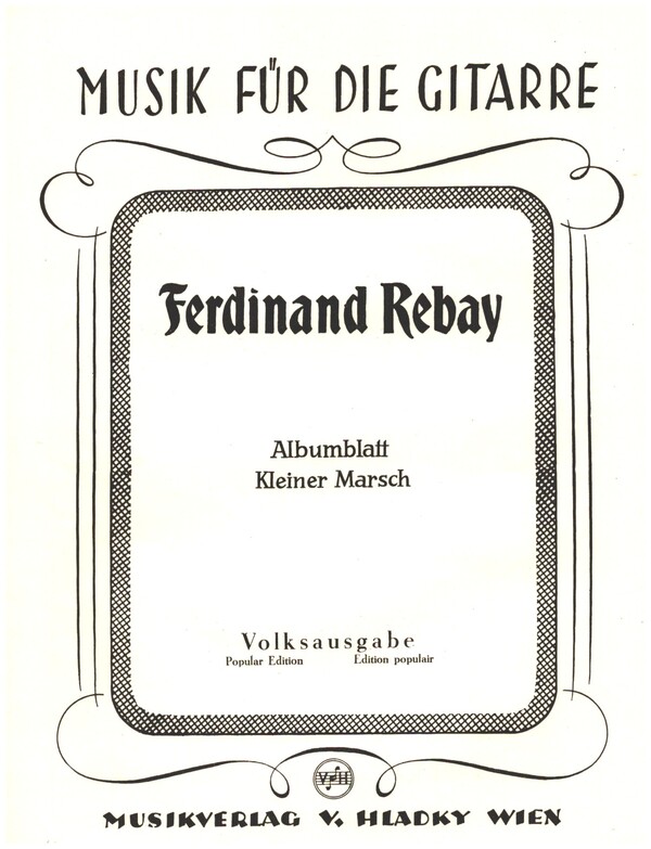Albumblatt und Kleiner Marsch&nbsp;&nbsp;für Gitarre&nbsp;&nbsp;
