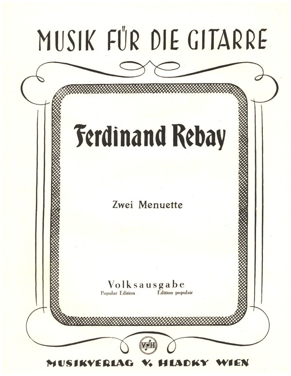Zwei Menuette&nbsp;&nbsp;für Gitarre&nbsp;&nbsp;