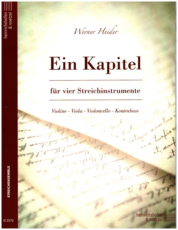 Ein Kapitel  für Violine, Viola, Violoncello und Kontrabass  Partitur und Stimmen