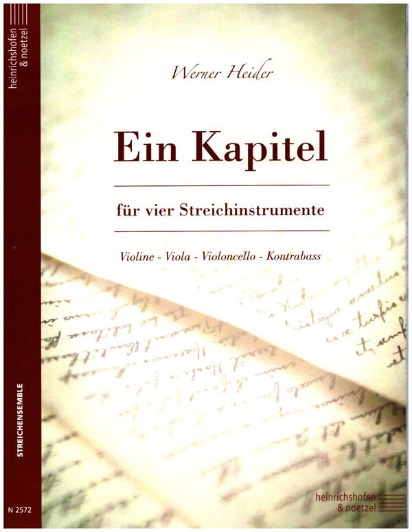Ein Kapitel&nbsp;&nbsp;für Violine, Viola, Violoncello und Kontrabass&nbsp;&nbsp;Partitur und Stimmen